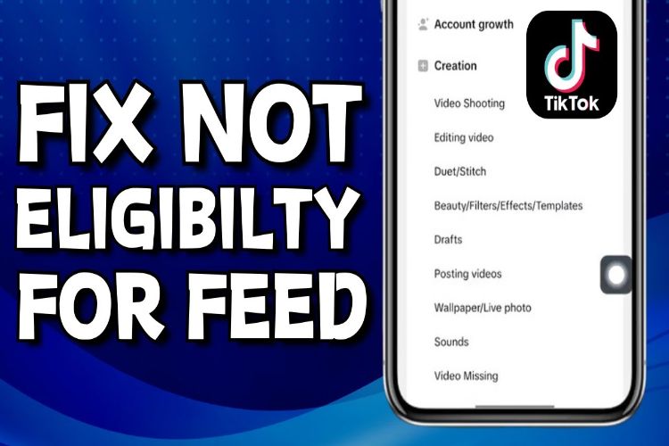 Fix TikTok 'Not Eligible for For You Feed'